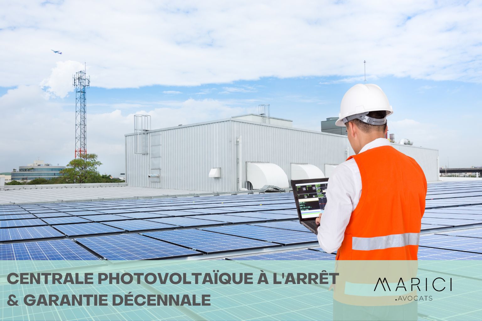 article-1792-photovoltaiques L'article 1792 et les installations photovoltaïques : comprendre les causes étrangères