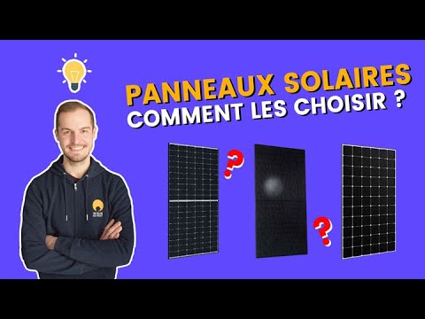 choix-panneaux-solaires-1 Comment choisir des panneaux solaires