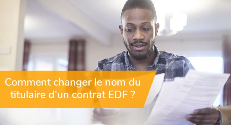 changement-proprietaire-contrat-edf contrat edf photovoltaïque changement propriétaire