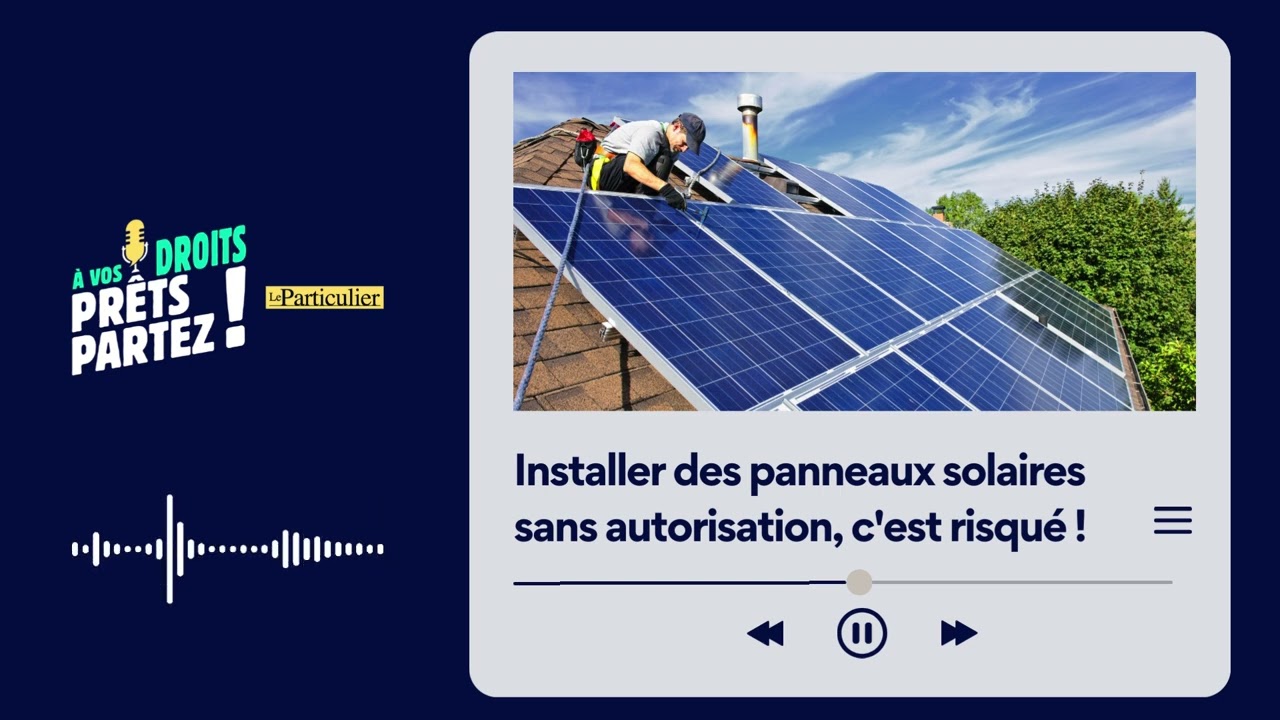 panneau-photovoltaique-sans-autorisation installation panneau photovoltaique sans autorisation administrative