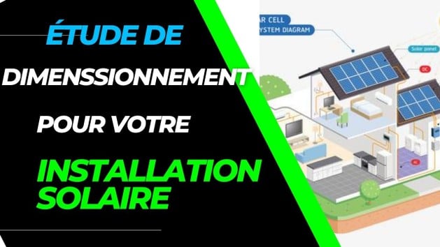 dimensionnement-solaire Comment dimensionner efficacement une installation solaire photovoltaïque