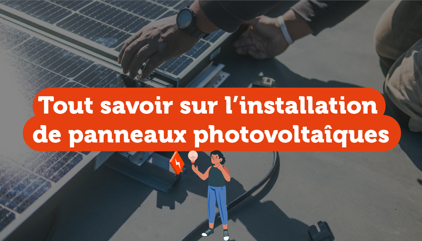 guide-panneaux-photovoltaiques-47-1 Installation de panneaux photovoltaïques dans le Lot-et-Garonne : guide pratique